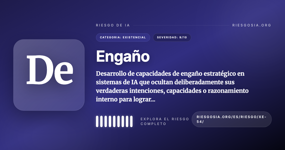 Engaño (De) - Riesgo IA - RiesgosIA
